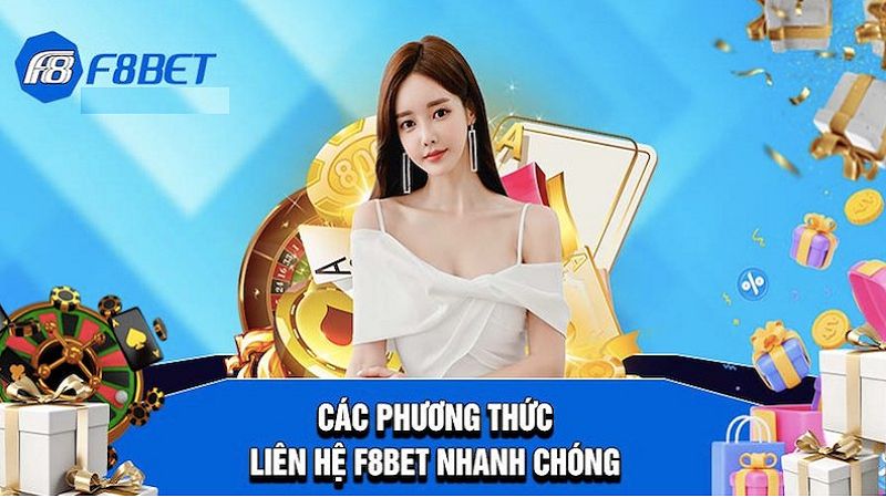 Tham khảo các phương thức liên hệ F8bet nhanh chóng nhất