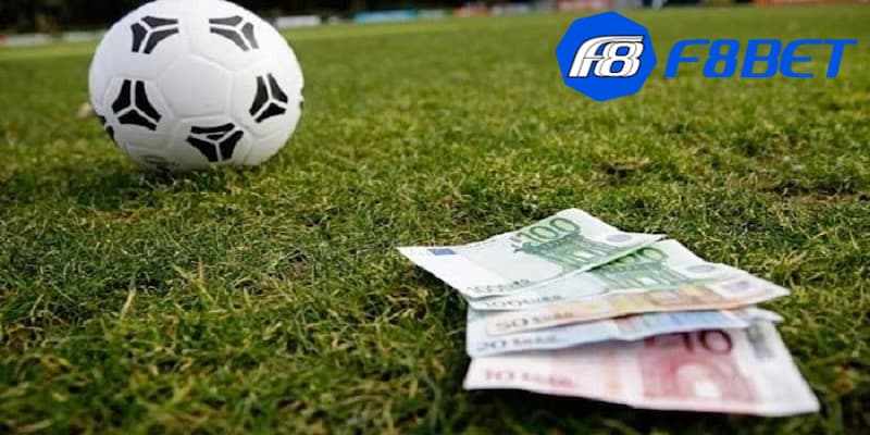 Đặt cược dựa trên tính chất trận đấu