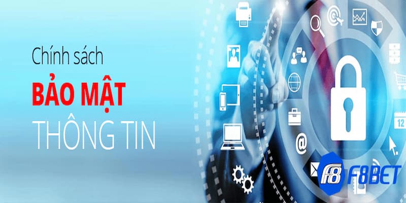 Những vấn đề quy định trong chính sách bảo mật