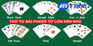 Phân loại thứ tự bài Poker từ cao đến thấp